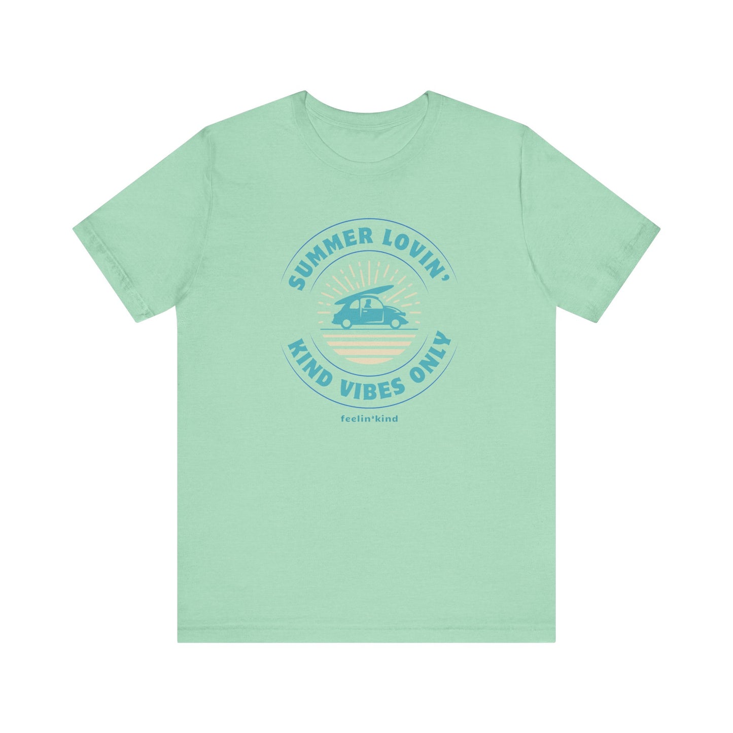 Summer Lovin' - Kind Vibes Only Tee