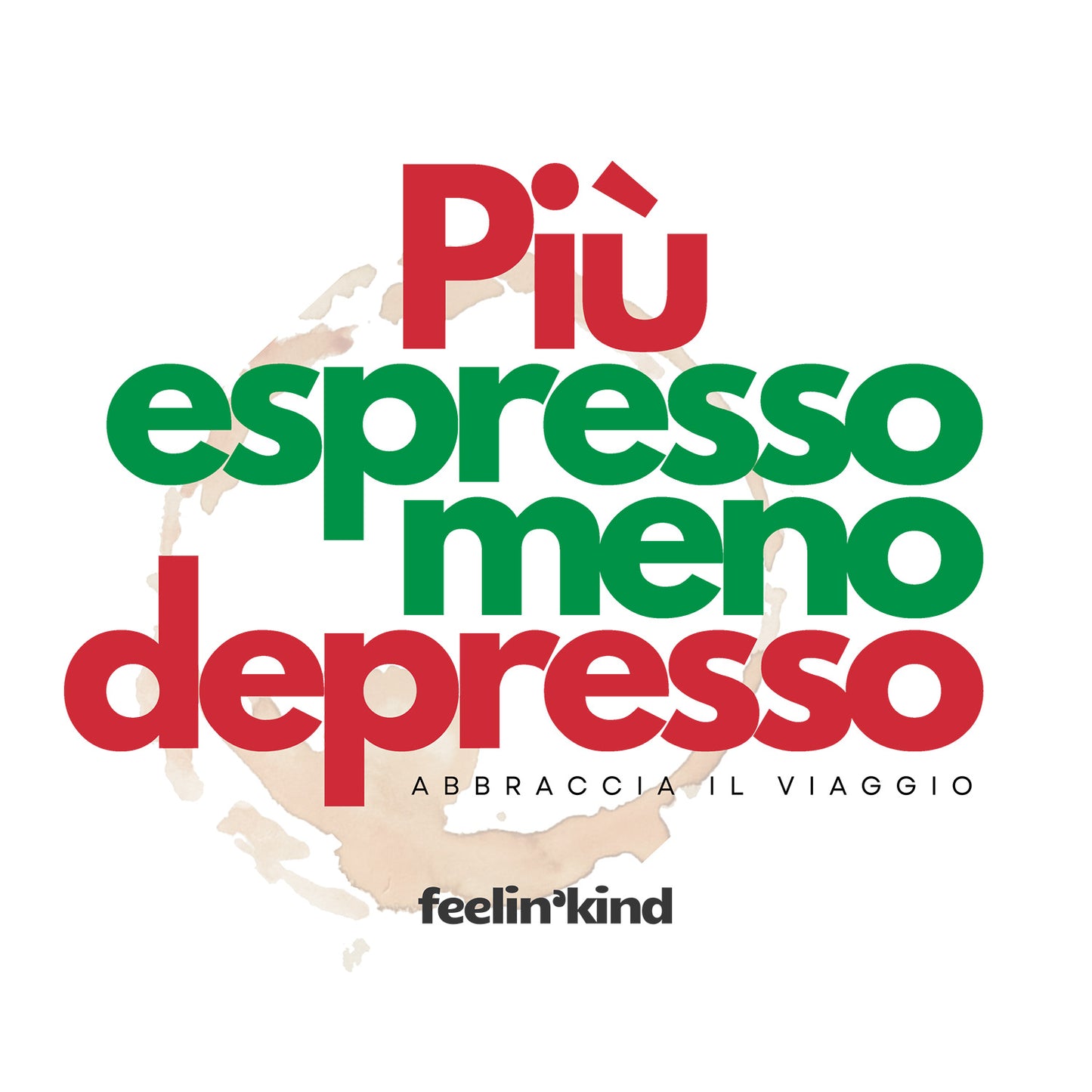 Più Espresso Meno Depresso Tee – Italian Colors