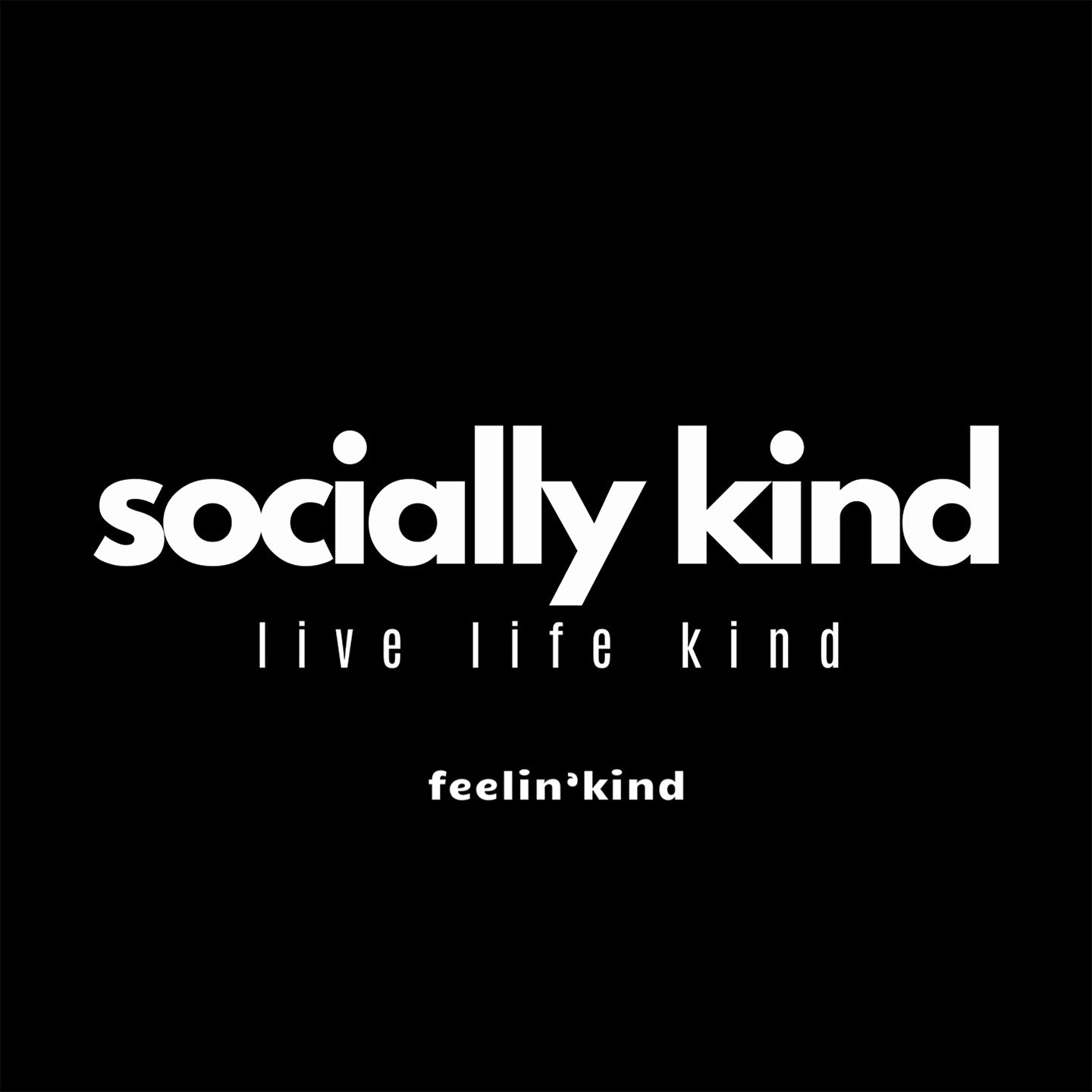 Socially Kind T-Shirt