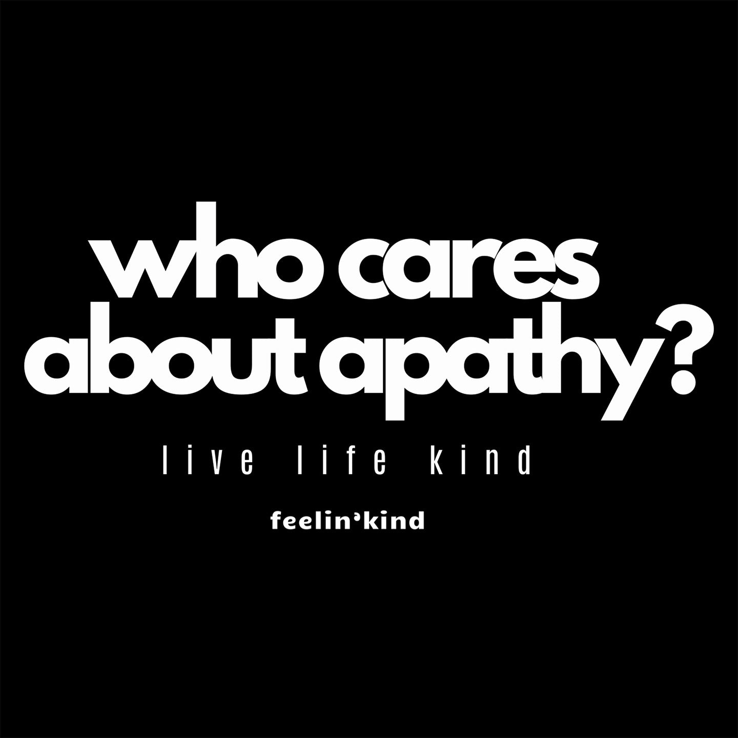 Who Cares About Apathy T-Shirt